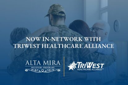 Alta Mira Recovery Programs Joins TriWest Healthcare Alliance Insurance Network, Expanding Substance Use Disorder Care Access for Veterans